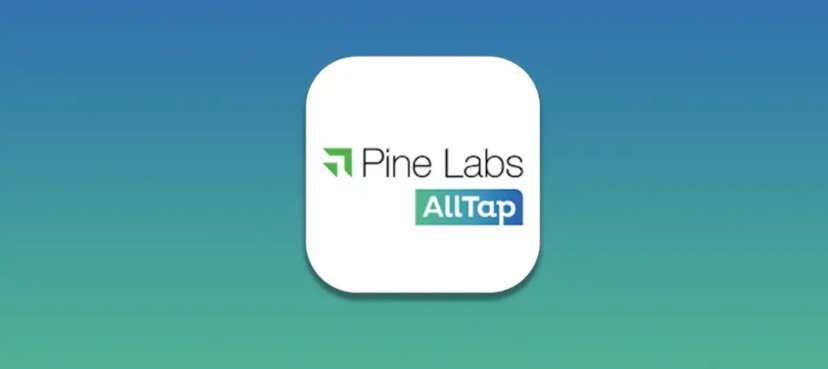 Pine Labs dispatches AllTap, empowers shippers to acknowledge plastic-card installments by means of cell phone